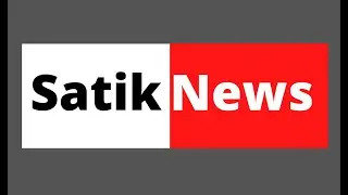 Welcome  video of  Satik News  .