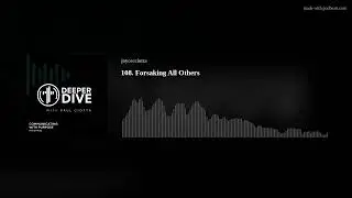108.  Forsaking All Others