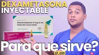 DEXAMETASONA INYECTABLE PARA QUE SIRVE | 5 COSAS