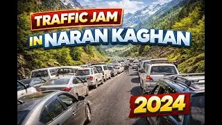 Traffic Jam in Naran June 2024