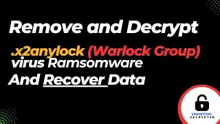 How to Remove Warlock Group Ransomware and Recover Files (SOLVED) | .x2anylock Virus Decryptor