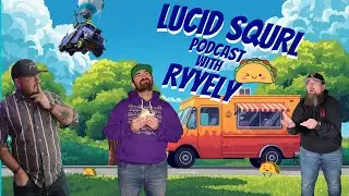 Lucid Squrl Podcast Ep. 15 | Ryyely on Men&rsquo;s Mental Health, Streaming, Family & AI