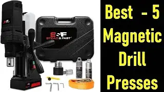 Top 5 Best Magnetic Drill Presses of 2025 | Heavy-Duty, Portable & Precision Picks Ranked