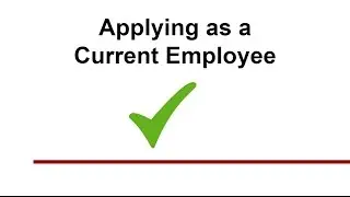 Applying for a job as an Internal Candidate