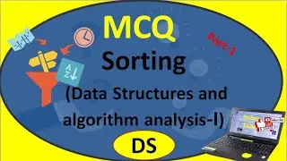 MCQs on Sorting algorithm| Data Structures | SET/NET/PET