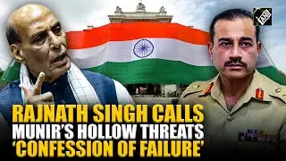 &lsquo;India Ferrari, Pakistan dump truck...&rsquo; Rajnath Singh calls Munir&rsquo;s threat &lsquo;confession of failure&rsquo;