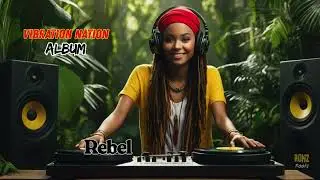 Vibration Nation - Reggae Music Album No 201 | Ronz & Roots