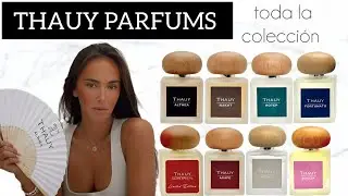 Toda la colección THAUY Parfums