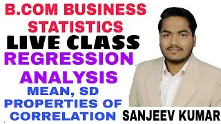 B.com Business  Statistics live class : Regression analysis