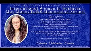 MAY MONEYTALK$ MASTERMIND PRESENTS MANAGING YOUR MONEY WITH CONFIDENCE BY MS. VIHIL H. VIGIL, MBA