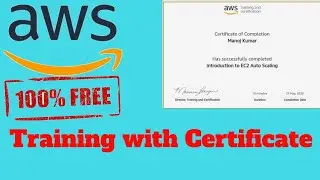 AWS Free Training and Certificate Courses | Get Certificate within 10 minutes  @Amazon Web Services