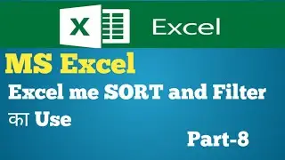 Excel Learning from Basic To Advance-Sorting  And Filter use in Hindi | Skills improvement