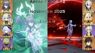 Genshin Impact - Spiral Abyss Floor 12 (36 Star) - November 2025