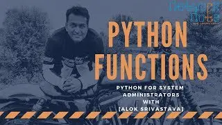Python Functions - Python for System Administrators