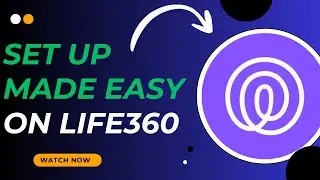 Getting Started with Life360: Setup Made Easy - Here's How - 2025