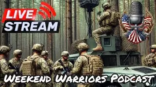 Military Standards are Good for What? - Weekend Warriors Podcast Live!