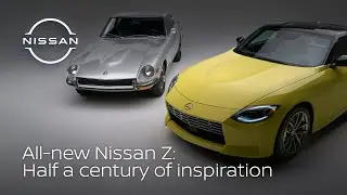 All-new Nissan Z: Half a century of inspiration