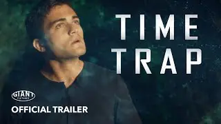 Time Trap (2018) - Official Trailer