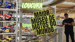 Loucura! O Maior Museu de Motos do Mundo