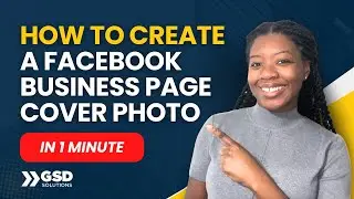 How to Create a Facebook Business Page Cover Photo | 1 Minute Tutorial