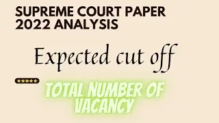 supreme court paper 2022 analysis | supreme court junior court assistant cut off 2022