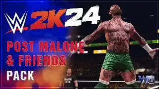 WWE 2K24 -  Post Malone & Friends Pack DLC 2 Trailer