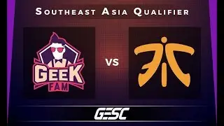Geek Fam vs Fnatic Game 1 - GESC Jakarta SEA Qualifier: Grand Finals - @HadesDotaTV @PqMzDota_