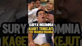 SURYA INSOMNIA KAGET KETIKA RADITYA DIKA MEMBANDINGKAN NAMA YOUTUBE NYA DENGAN PODKESMAS ASIA