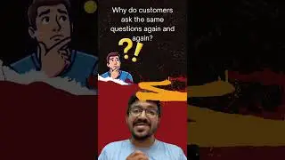 Why do customers ask the same questions? (You need to know this If you run a small business)