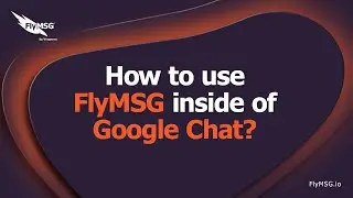 Tutorial: How to Use FlyMSG (a Text Expander) on Google Chat? 📲 | Features Autofill Productivity