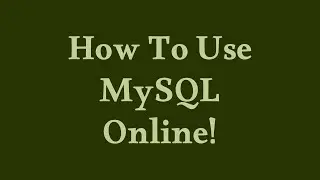 How To Use MySQL Online | How To Practice MySQL Online