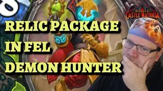 RELIC Fel Demon Hunter gameplay (Hearthstone Murder at Castle Nathria)