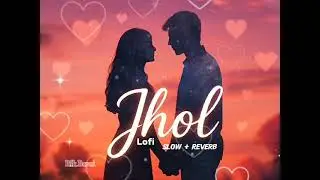 Jhol (Lo-Fi | Slow + Reverb) &ndash; A Retro Love Reverie | Coke Studio Season 15