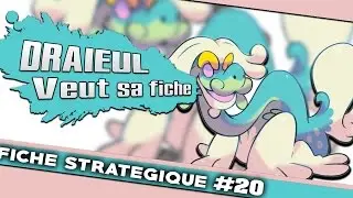 FICHE STRAT&Eacute;GIQUE #20 SUR DRAIEUL  POUR POKEMON SOLEIL ET LUNE