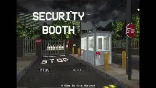 The FUNNIEST Ending for a Horror Game | Security Booth
