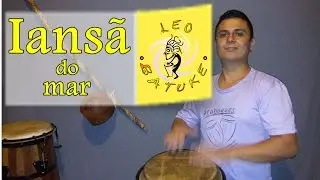 IANSÃ DO MAR - Leo Batuke
