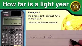 The light year - definition, calculation & examples (National 5 Physics)