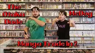 World 1-1: Big Manga Trade In with The Otaku Dude and McDog
