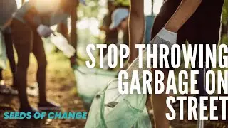 Stop Throwing Garbage On Street | Documentry By 