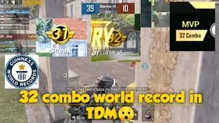 New World Record in Pubg Mobile TDM | 32 combo kills | Oreo Pubg Mobile
