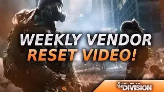 THE DIVISION - UPDATE 1.6 - WEEKLY VENDOR RESET - GOD ROLL WEAPONS, MODS, & GEAR SETS!