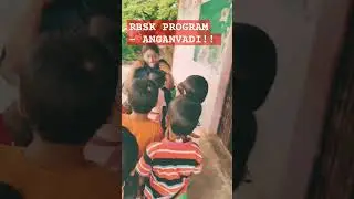 RBSK Program! || Anganvadi|| #rbsk #kids #school