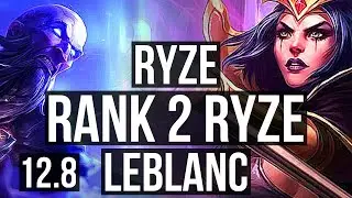 RYZE vs LEBLANC (MID) | Rank 2 Ryze, Rank 9 | BR Challenger | 12.8