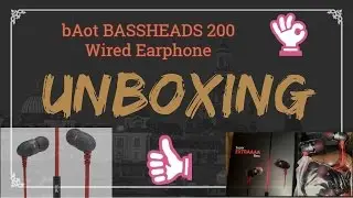 Unboxing- boAt Bassheads 200 Red Wired Earphone
