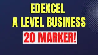 EDEXCEL A Level Business 20 Marker Question & Answer - Includes MOPS
