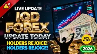 This Just Happened! 🌍 IQD Forex Update Live Today &mdash; Holders Rejoice 💥 Iraqi Dinar News 2026