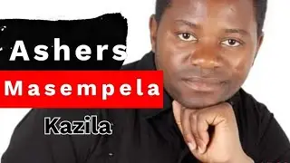 Kazila ASHERS MASEMPELA SDA songs