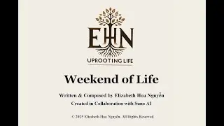Weekend of Life