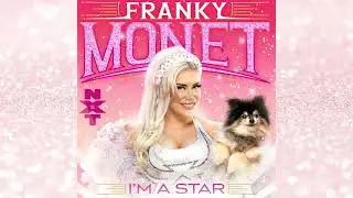 WWE: I'm a Star (Franky Monet) +AE (Arena Effect)
