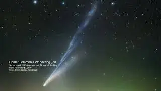 Comet Lemmon's tail twisted by solar winds in a cosmic dance #NASA #Space